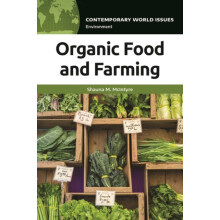 Organic Food and Farming A Reference Handbook by Shauna McIntyre Hardc