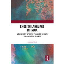 English Language in India A Dichotomy between Economic Growth and Incl