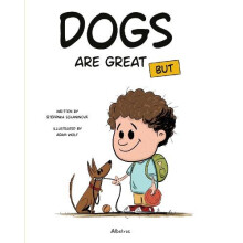 Dogs Are Great BUT by Stepanka Sekaninova Hardcover Book