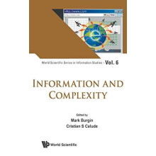 INFORMATION AND COMPLEXITY by BURGIN MARK Hardcover Book