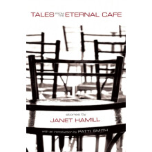 Tales from the Eternal Cafe by Janet Hamill Paperback Book