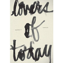 Lovers of Today by Garrett Caples Paperback Book