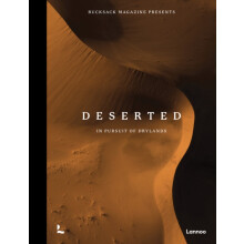 Deserted In Pursuit of Drylands by Rucksack Magazine Hardcover Book