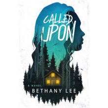 Called Upon A Novel by Bethany Lee Paperback Book
