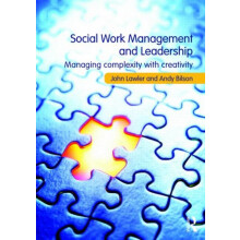 Social Work Management and Leadership by Andy Bilson Paperback Book