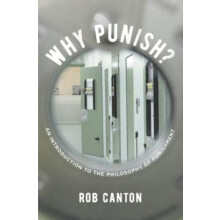 Why Punish by Canton Rob De Montfort University Leicester Hardcover Bo