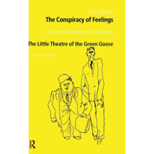 The Conspiracy of Feelings and The Little Theatre of the Green Goose H