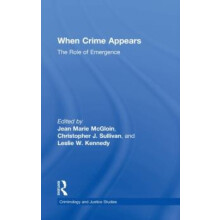When Crime Appears The Role of Emergence Hardcover Book