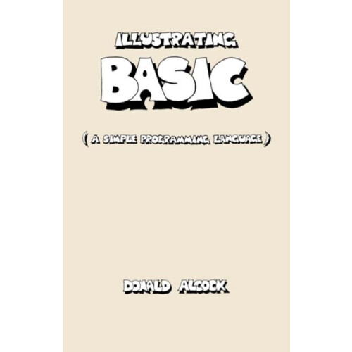 Illustrating Basic by Donald Alcock Paperback Book