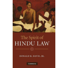 The Spirit of Hindu Law by Davis Donald R. Jr. Hardcover Book