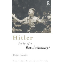 Hitler Study of a Revolutionary by Martyn Housden Hardcover Book
