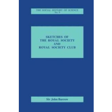Sketches of Royal Society and Royal Society Club by Sir John Barrow Pa