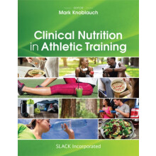 Clinical Nutrition in Athletic Training by Mark Knoblauch Paperback Bo