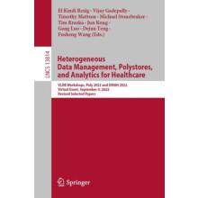 Heterogeneous Data Management Polystores and Analytics for Healthcare