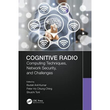 Cognitive Radio Computing Techniques Network Security and Challenges P