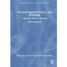 Practical English Phonetics and Phonology A Resource Book for Students
