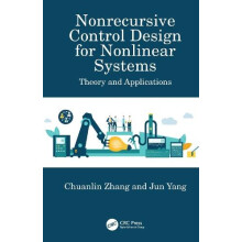 Nonrecursive Control Design for Nonlinear Systems Theory and Applicati
