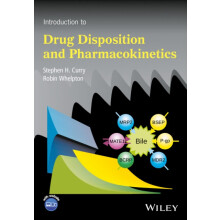 Introduction to Drug Disposition and Pharmacokinetics by Stephen H. Cu