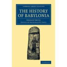 The History of Babylonia by Smith George F. Paperback Book