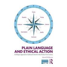 Plain Language and Ethical Action A Dialogic Approach to Technical Con