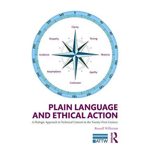Plain Language and Ethical Action A Dialogic Approach to Technical Con