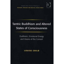 Tantric Buddhism and Altered States of Consciousness Durkheim Emotiona