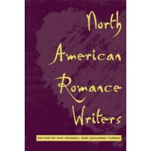 North American Romance Writers by Kay Mussell Hardcover Book
