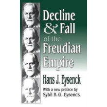 Decline and Fall of the Freudian Empire by Hans Eysenck Hardcover Book