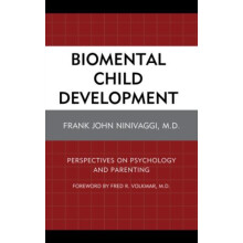 Biomental Child Development Perspectives on Psychology and Parenting b