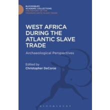 West Africa During the Atlantic Slave Trade Hardcover Book