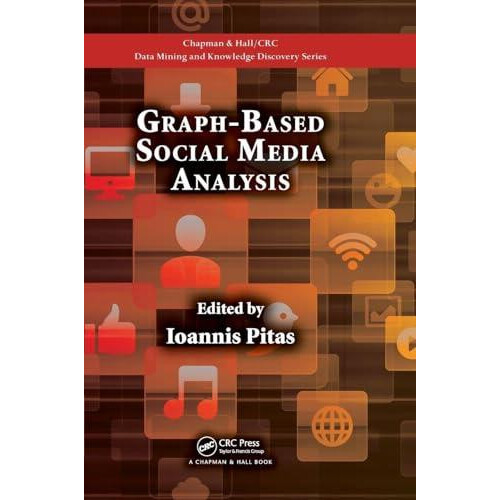 GraphBased Social Media Analysis Hardcover Book