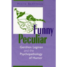 Funny Peculiar by Mikita Brottman Paperback Book