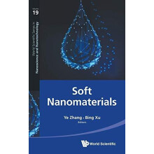 SOFT NANOMATERIALS by ZHANG YE Hardcover Book