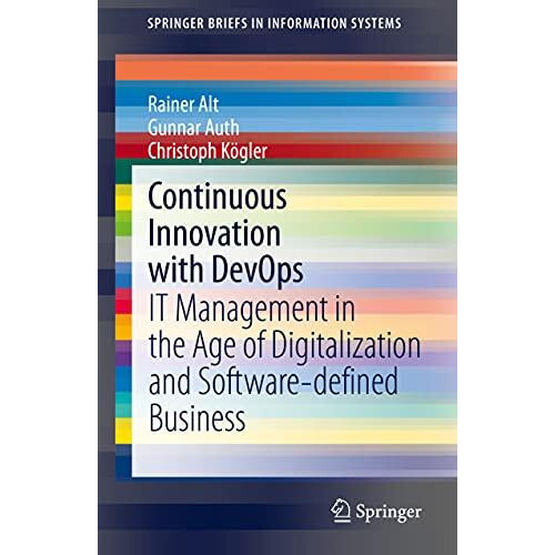 Continuous Innovation with DevOps IT Management in the Age of Digitali