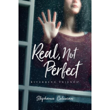 Real Not Perfect by Stephanie Coleman Paperback Book