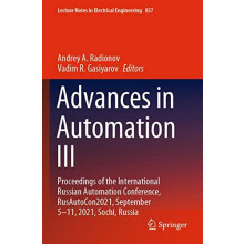 Advances in Automation III Proceedings of the International Russian Au