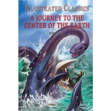 Journey To The Center of The Earth Illustrated Abridged Children Class
