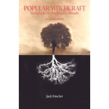 Popular Witchcraft Straight from the Witchs Mouth by Jack Fritscher Pa