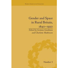 Gender and Space in Rural Britain 18401920 by Charlotte Mathieson Pape