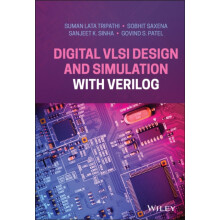 Digital VLSI Design and Simulation with Verilog by Suman Lata Tripathi