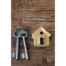 Commercial Law Aspects of Residential Mortgage Securitisation in Austr