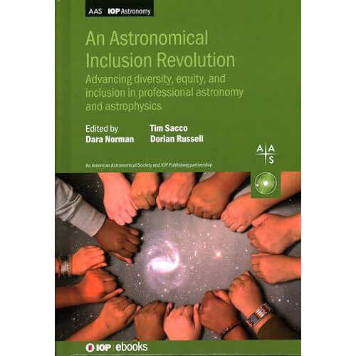 An Astronomical Inclusion Revolution Advancing diversity equity and in