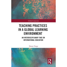 Teaching Practices in a Global Learning Environment An Interdisciplina