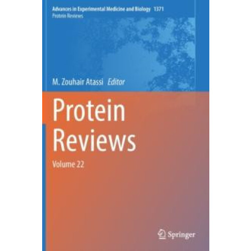 Protein Reviews Volume 22 Hardcover Book