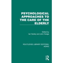 Psychological Approaches to the Care of the Elderly Paperback Book
