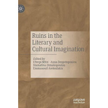 Ruins in the Literary and Cultural Imagination Hardcover Book