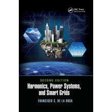 Harmonics Power Systems and Smart Grids by Francisco C. De La Rosa Pap