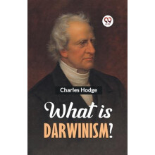 What is Darwinism by Hodge Charles Paperback Book