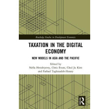 Taxation in the Digital Economy New Models in Asia and the Pacific Pap