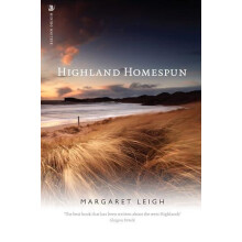Highland Homespun by Margaret Leigh Paperback Book